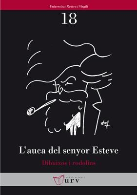 AUCA DEL SENYOR ESTEVE, L' (DIBUIXOS I RODOLINS) | 9788484241096 | VARIS | Llibreria L'Altell - Llibreria Online de Banyoles | Comprar llibres en català i castellà online - Llibreria de Girona