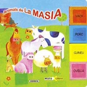 ANIMALS DE LA MASIA | 9788430557127 | BURNETT, ALEX | Llibreria Online de Banyoles | Comprar llibres en català i castellà online