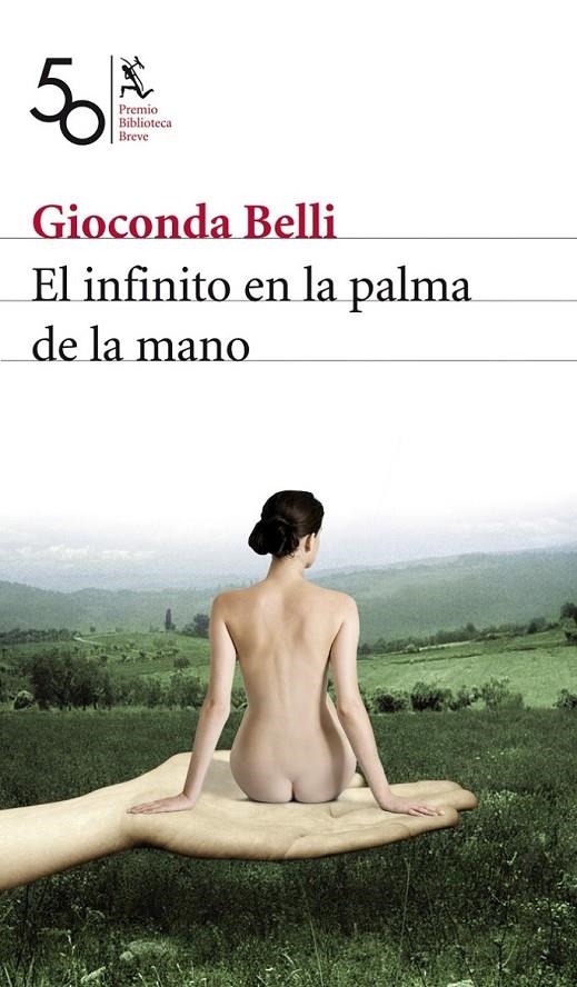 INFINITO EN LA PALMA DE LA MANO, EL | 9788432212499 | BELLI, GIOCONDA | Llibreria L'Altell - Llibreria Online de Banyoles | Comprar llibres en català i castellà online - Llibreria de Girona