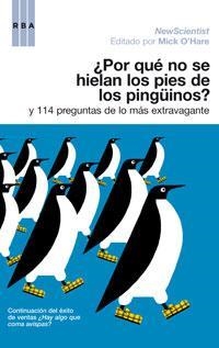 POR QUE NO SE HIELAN LOS PIES DE LOS PINGÜINOS | 9788498671384 | O'HARE, MICK | Llibreria L'Altell - Llibreria Online de Banyoles | Comprar llibres en català i castellà online - Llibreria de Girona