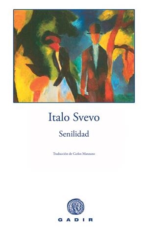 SENILIDAD | 9788493603359 | SVEVO, ITALO | Llibreria L'Altell - Llibreria Online de Banyoles | Comprar llibres en català i castellà online - Llibreria de Girona
