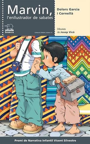 MARVIN L'ENLLUSTRADOR DE SABATES | 9788498242720 | GARCIA I CORNELLA, DOLORS | Llibreria Online de Banyoles | Comprar llibres en català i castellà online