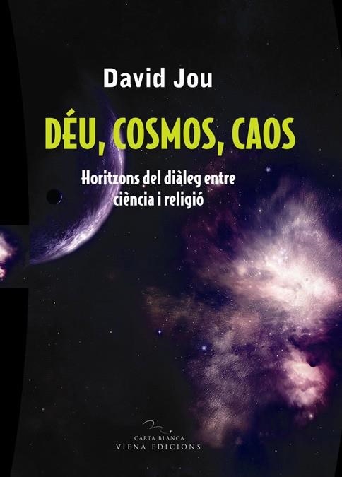 DEU COSMOS I CAOS | 9788483304754 | JOU, DAVID | Llibreria L'Altell - Llibreria Online de Banyoles | Comprar llibres en català i castellà online - Llibreria de Girona
