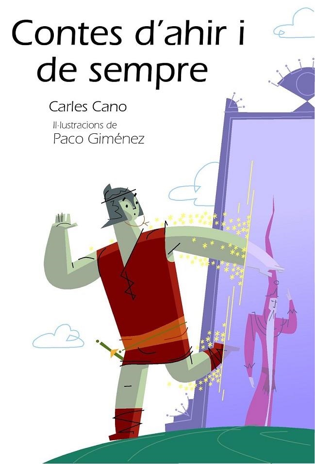 CONTES D'AHIR I DE SEMPRE | 9788492435005 | CANO,CARLES | Llibreria L'Altell - Llibreria Online de Banyoles | Comprar llibres en català i castellà online - Llibreria de Girona
