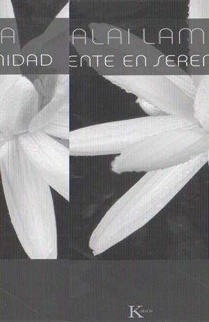 MENTE EN SERENIDAD, LA | 9788472456693 | DALAI LAMA | Llibreria L'Altell - Llibreria Online de Banyoles | Comprar llibres en català i castellà online - Llibreria de Girona