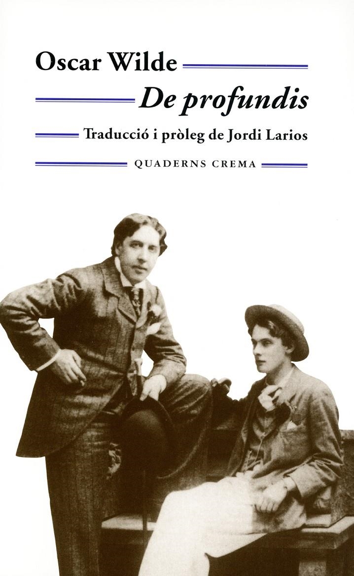 DE PROFUNDIS | 9788477271598 | WILDE, OSCAR | Llibreria L'Altell - Llibreria Online de Banyoles | Comprar llibres en català i castellà online - Llibreria de Girona