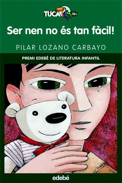 SER NEN NO ES TAN FACIL (TUCA VERD 17) | 9788423690701 | LOZANO CARBAYO, PILAR | Llibreria L'Altell - Llibreria Online de Banyoles | Comprar llibres en català i castellà online - Llibreria de Girona