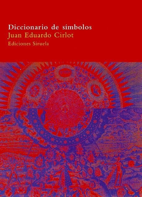 DICCIONARIO DE SIMBOLOS | 9788478447985 | CIRLOT, JUAN EDUARDO | Llibreria L'Altell - Llibreria Online de Banyoles | Comprar llibres en català i castellà online - Llibreria de Girona