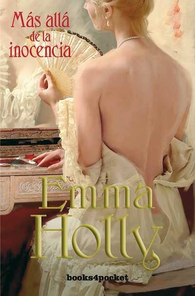 MAS ALLA DE LA INOCENCIA (B4P, 77) | 9788496829794 | HOLLY, EMMA | Llibreria L'Altell - Llibreria Online de Banyoles | Comprar llibres en català i castellà online - Llibreria de Girona