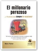 MILLONARIO PEREZOSO | 9788497352185 | FISHER, MARC | Llibreria L'Altell - Llibreria Online de Banyoles | Comprar llibres en català i castellà online - Llibreria de Girona