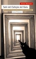 SALIR DEL CALLEJON DEL GATO | 9788474269901 | MONTOBBIO, MANUEL | Llibreria L'Altell - Llibreria Online de Banyoles | Comprar llibres en català i castellà online - Llibreria de Girona