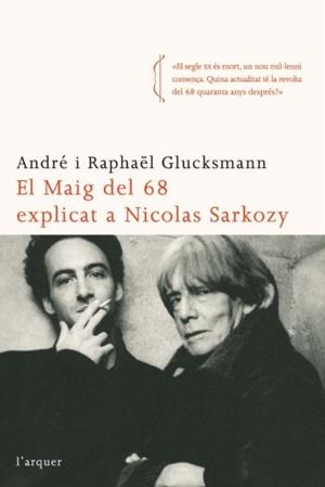 EL MAIG DEL 68 EXPLICAT A SARKOZY | 9788496499874 | GLUCKSMANN,ANDRÉ I RAPHAËL | Llibreria L'Altell - Llibreria Online de Banyoles | Comprar llibres en català i castellà online - Llibreria de Girona
