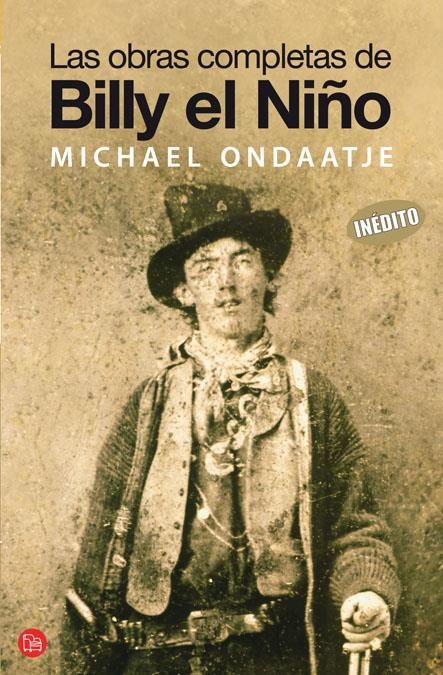 LAS OBRAS COMPLETAS DE BILLY THE KID FG | 9788466320733 | ONDAATJE, MICHAEL | Llibreria L'Altell - Llibreria Online de Banyoles | Comprar llibres en català i castellà online - Llibreria de Girona