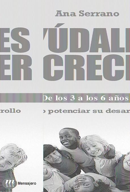 AYUDALES A CRECER DE LOS 3 A LOS 6 AÑOS | 9788427129283 | SERRANO, ANA | Llibreria Online de Banyoles | Comprar llibres en català i castellà online