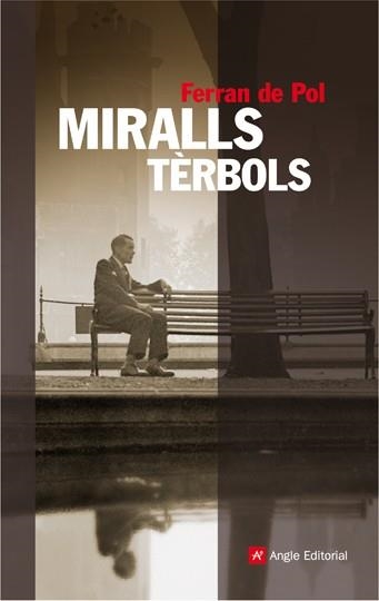 MIRALLS TERBOLS | 9788496970410 | POL, FERRAN DE | Llibreria Online de Banyoles | Comprar llibres en català i castellà online