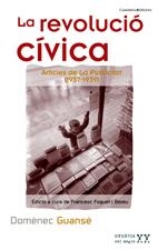REVOLUCIO CIVICA, LA | 9788497913485 | GUANSE, DOMENEC | Llibreria L'Altell - Llibreria Online de Banyoles | Comprar llibres en català i castellà online - Llibreria de Girona