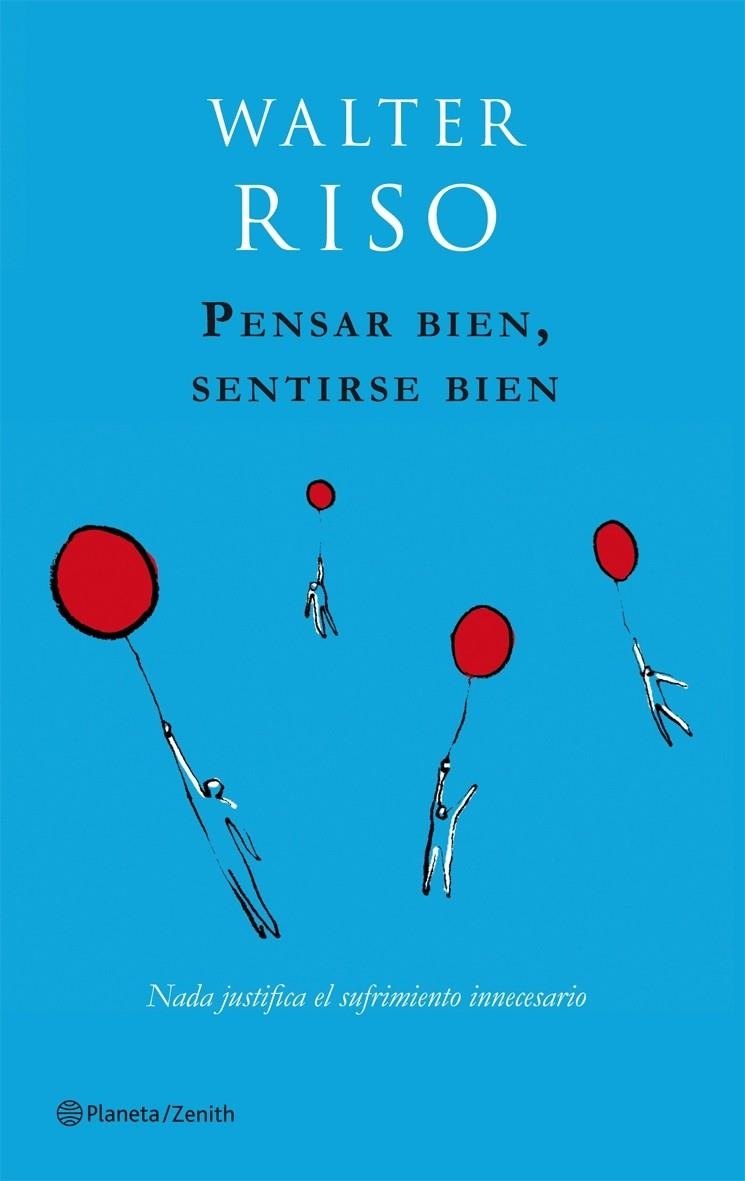 PENSAR BIEN, SENTIRSE BIEN | 9788408063667 | RISO, WALTER | Llibreria L'Altell - Llibreria Online de Banyoles | Comprar llibres en català i castellà online - Llibreria de Girona