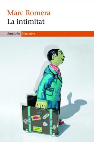 INTIMITAT, LA | 9788497873000 | ROMERA, MARC | Llibreria Online de Banyoles | Comprar llibres en català i castellà online