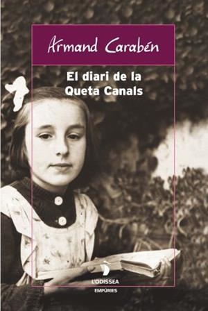 DIARI DE LA QUETA CANALS, EL | 9788497871709 | CARABEN, ARMAND | Llibreria Online de Banyoles | Comprar llibres en català i castellà online