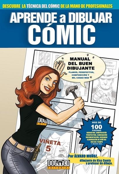 APRENDE A DIBUJAR COMIC. MANUAL DEL BUEN DIBUJANTE | 9788496706781 | MUÑOZ, ALVARO | Llibreria Online de Banyoles | Comprar llibres en català i castellà online