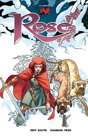 ROSE (EL MUNDO DE BONE) | 9788496815575 | SMITH, JEFF / VESS, CHARLES | Llibreria L'Altell - Llibreria Online de Banyoles | Comprar llibres en català i castellà online - Llibreria de Girona