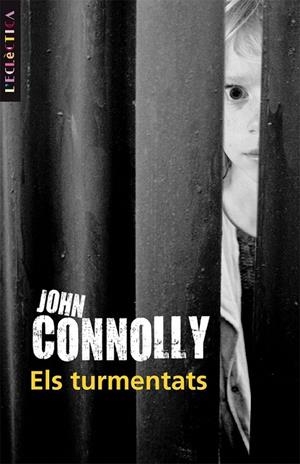 ELS TURMENTATS | 9788498243253 | CONNOLLY, JOHN | Llibreria Online de Banyoles | Comprar llibres en català i castellà online
