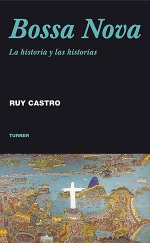BOSSA NOVA | 9788475068497 | CASTRO, RUY | Llibreria L'Altell - Llibreria Online de Banyoles | Comprar llibres en català i castellà online - Llibreria de Girona