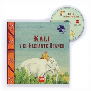 KALI Y EL ELEFANTE BLANCO (+CD) | 9788467526462 | VARIOS AUTORES, | Llibreria L'Altell - Llibreria Online de Banyoles | Comprar llibres en català i castellà online - Llibreria de Girona