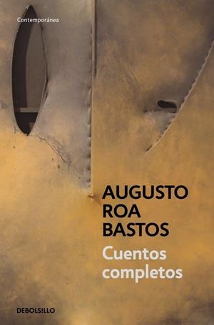 CUENTOS COMPLETOS | 9788483466551 | ROA BASTOS, AUGUSTO | Llibreria L'Altell - Llibreria Online de Banyoles | Comprar llibres en català i castellà online - Llibreria de Girona