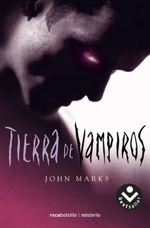 TIERRA DE VAMPIROS | 9788496940307 | MARKS, JOHN | Llibreria L'Altell - Llibreria Online de Banyoles | Comprar llibres en català i castellà online - Llibreria de Girona