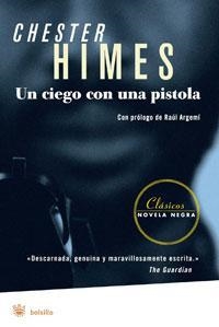 UN CIEGO CON UNA PISTOLA | 9788498671971 | HIMES, CHESTER | Llibreria L'Altell - Llibreria Online de Banyoles | Comprar llibres en català i castellà online - Llibreria de Girona