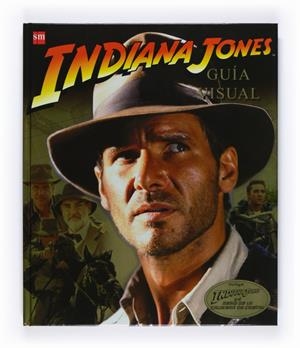 INDIANA JONES, GUIA VISUAL | 9788467528619 | LUCENO, JAMES | Llibreria L'Altell - Llibreria Online de Banyoles | Comprar llibres en català i castellà online - Llibreria de Girona
