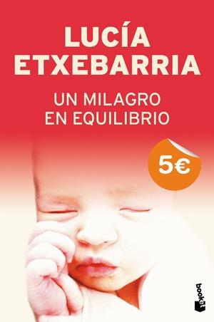UN MILAGRO EN EQUILIBRIO (NF) | 9788408079125 | LUCÍA ETXEBARRÍA | Llibreria Online de Banyoles | Comprar llibres en català i castellà online