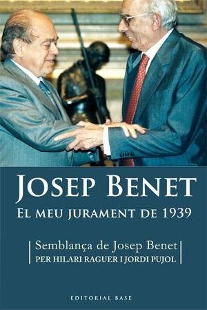 JOSEP BENET EL MEU JURAMENT DE 1939 | 9788492437016 | BENET, JOSEP | Llibreria L'Altell - Llibreria Online de Banyoles | Comprar llibres en català i castellà online - Llibreria de Girona