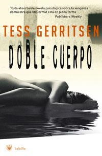 DOBLE CUERPO | 9788498671957 | GERRITSEN, TESS | Llibreria L'Altell - Llibreria Online de Banyoles | Comprar llibres en català i castellà online - Llibreria de Girona