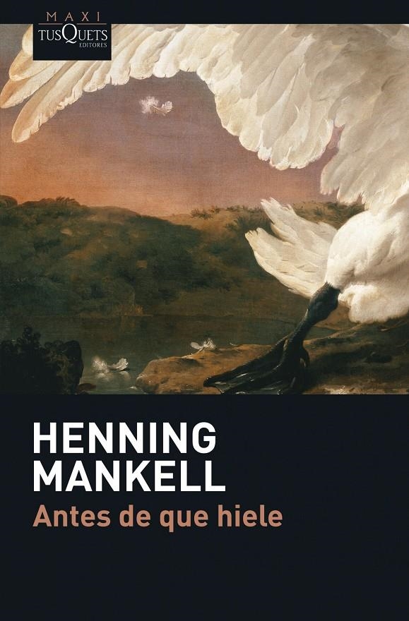 ANTES DE QUE HIELE | 9788483835029 | MANKELL, HENNING | Llibreria L'Altell - Llibreria Online de Banyoles | Comprar llibres en català i castellà online - Llibreria de Girona