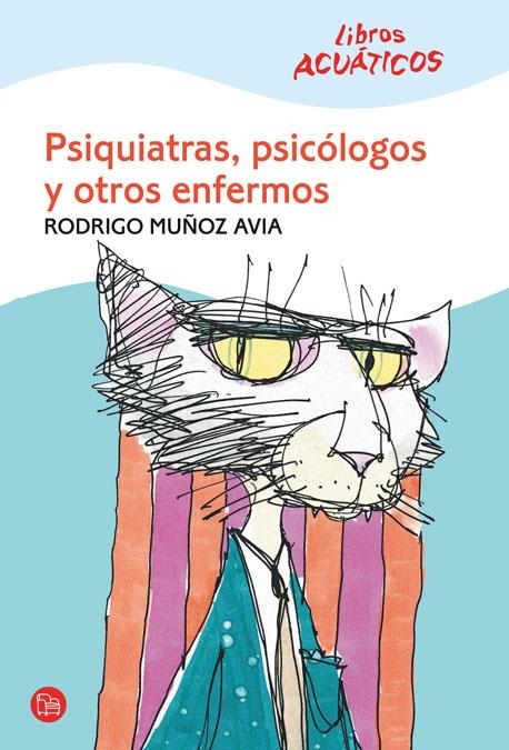 PSIQUIATRAS,PSICOLOGOS Y OTROS ENFERMOS | 9788466322034 | MUÑOZ AVIA,RODRIGO | Llibreria L'Altell - Llibreria Online de Banyoles | Comprar llibres en català i castellà online - Llibreria de Girona