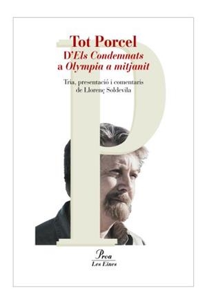 TOT PORCEL D'ELS CONDEMNATS A OLYMPIA A MITJANIT | 9788484370949 | PORCEL, BALTASAR | Llibreria L'Altell - Llibreria Online de Banyoles | Comprar llibres en català i castellà online - Llibreria de Girona