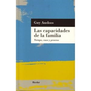CAPACIDADES DE LA FAMILIA, LAS | 9788425420856 | AUSLOOS, GUY | Llibreria L'Altell - Llibreria Online de Banyoles | Comprar llibres en català i castellà online - Llibreria de Girona
