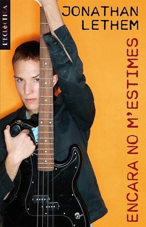 ENCARA NO M'ESTIMES | 9788498243277 | LETHEM, JONATHAN | Llibreria L'Altell - Llibreria Online de Banyoles | Comprar llibres en català i castellà online - Llibreria de Girona