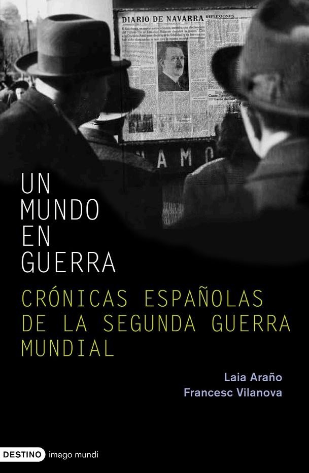 UN MUNDO EN GUERRA | 9788423340422 | ARAÑO, LAIA I VILANOVA, FRANCESC | Llibreria L'Altell - Llibreria Online de Banyoles | Comprar llibres en català i castellà online - Llibreria de Girona