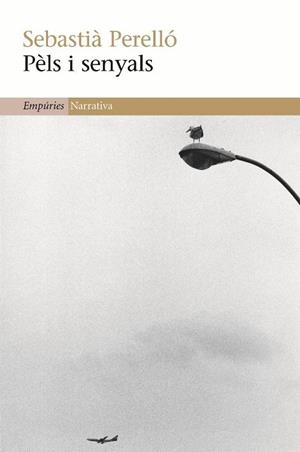 PELS I SENYALS | 9788497873185 | PERELLO, SEBASTIA | Llibreria Online de Banyoles | Comprar llibres en català i castellà online