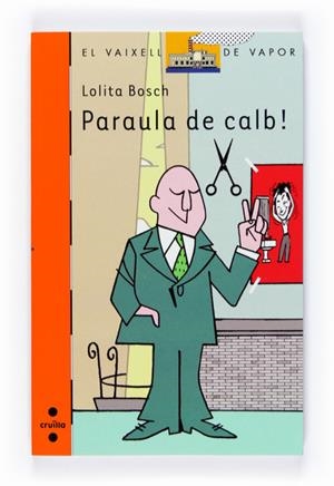 C-VVT.164 PARAULA DE CALB | 9788466120869 | BOSCH, LOLITA | Llibreria Online de Banyoles | Comprar llibres en català i castellà online