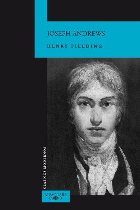HISTORIA DE LAS AVENTURAS JOSEPH ANDREWS | 9788420472133 | FIELDING, HENRY | Llibreria L'Altell - Llibreria Online de Banyoles | Comprar llibres en català i castellà online - Llibreria de Girona