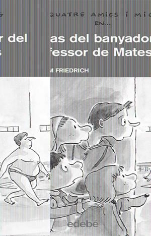 CAS DEL BANYADOR DEL PROFESSOR DE MATES | 9788423689163 | FRIEDRICH, JOACHIM | Llibreria L'Altell - Llibreria Online de Banyoles | Comprar llibres en català i castellà online - Llibreria de Girona