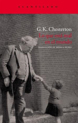 LO QUE ESTA MAL EN EL MUNDO AC-171 | 9788496834736 | CHESTERTON, G. K. | Llibreria Online de Banyoles | Comprar llibres en català i castellà online