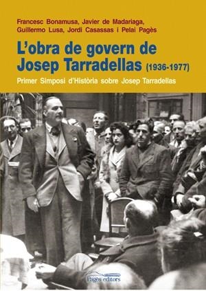 OBRA DE GOVERN DE JOSEP TARRADELLAS, L' | 9788497796613 | VVAA | Llibreria L'Altell - Llibreria Online de Banyoles | Comprar llibres en català i castellà online - Llibreria de Girona