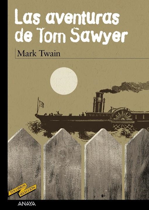 LAS AVENTURAS DE TOM SAWYER | 9788466745284 | TWAIN, MARK | Llibreria L'Altell - Llibreria Online de Banyoles | Comprar llibres en català i castellà online - Llibreria de Girona