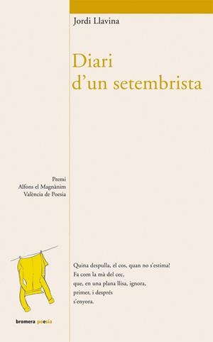 DIARI D'UN SETEMBRISTA | 9788498242560 | LLAVINA, JORDI | Llibreria L'Altell - Llibreria Online de Banyoles | Comprar llibres en català i castellà online - Llibreria de Girona