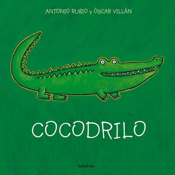 COCODRILO | 9788493378011 | RUBIO, ANTONIO Y VILLAN, OSCAR | Llibreria L'Altell - Llibreria Online de Banyoles | Comprar llibres en català i castellà online - Llibreria de Girona